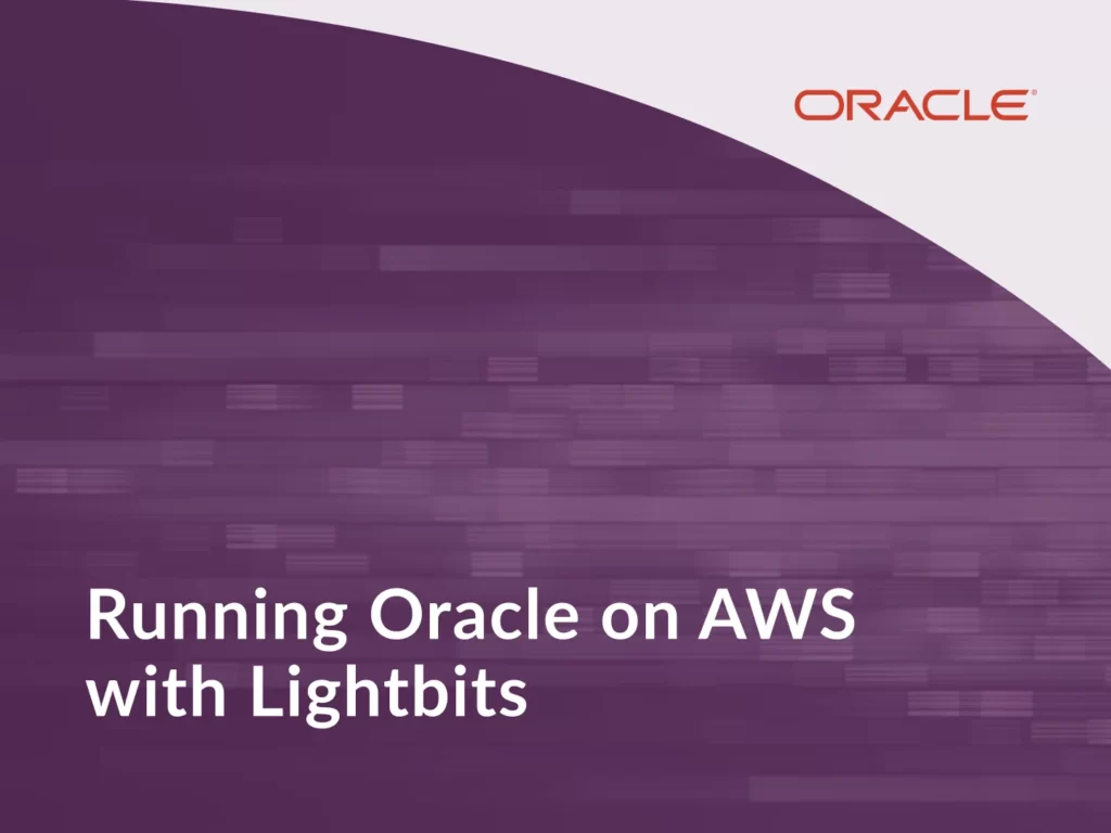 Running Oracle on AWS with Lightbits